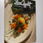 Tiia (ideointi ja toim.) Koskimies : Bon appetit : keitto... - pikkukuva 1