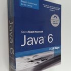 Rogers Cadenhead : Sams teach yourself Java 6 in 21 days - pikkukuva 1