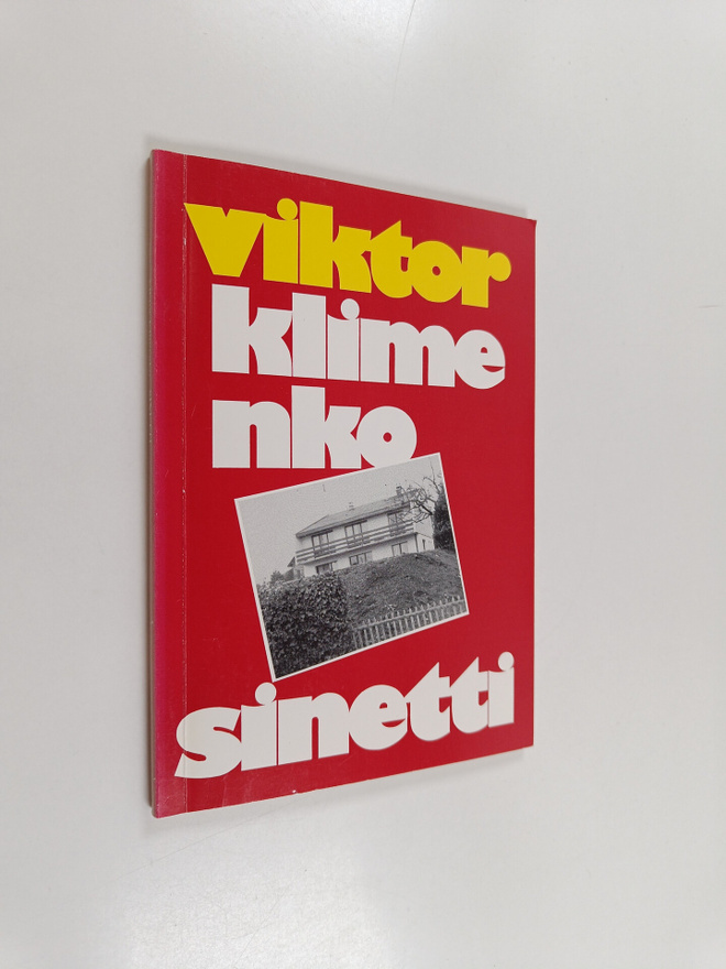 Viktor Klimenko : Sinetti poikani näylle (signeerattu)