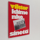 Viktor Klimenko : Sinetti poikani näylle (signeerattu) - pikkukuva 1