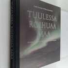 Antti Haataja : Tuulessa roihuaa maa : kertomus Lapista, ... - pikkukuva 4