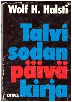 Wolf H. Halsti - Talvisodan päiväkirja (1971)