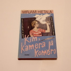 Kim, kamera ja komero – Mirjami Hietala - pikkukuva 1