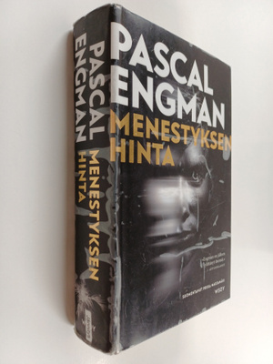 Pascal Engman : Menestyksen hinta