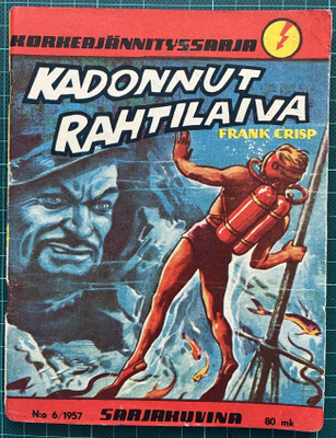 Korkeajännitys 1957 no.6; Kadonnut rahtilaiva