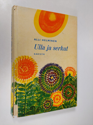 Alli Helminen : Ulla ja serkut