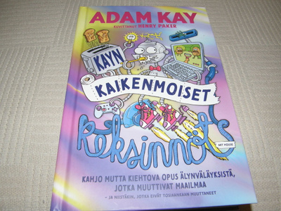 Kay - Paker Kayn kaikenmoiset keksinnöt