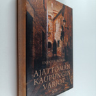 Enrique Moriel : Ajattoman kaupungin varjot - pikkukuva 1