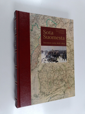 Jussi T. Lappalainen : Sota Suomesta : Suomen sota 1808-1...