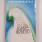 Iris Johansen : Naisten metsästäjä - pikkukuva 2