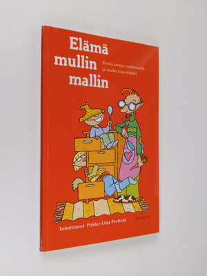 Pirkko-Liisa (toim.) Perttula : Elämä mullin mallin : pie...