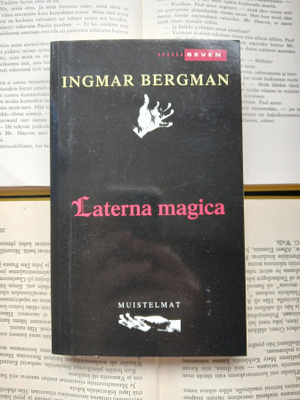 Ingmar Bergman - Laterna magica: muistelmat (pokkari)