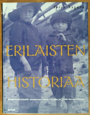 Toivo Nygård: Erilaisten historiaa