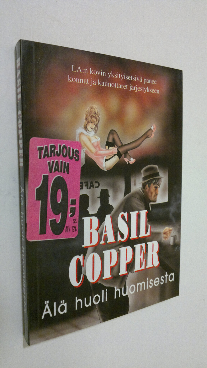 Basil Copper : Älä huoli huomisesta