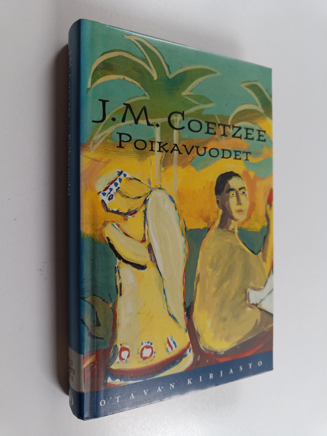 J. M. Coetzee : Poikavuodet : kohtauksia syrjäisestä eläm...