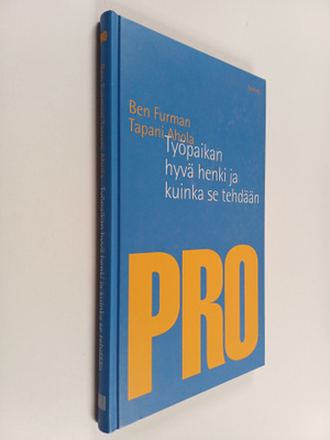 Ben Furman ym. : Työpaikan hyvä henki ja kuinka se tehdään