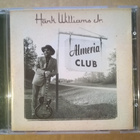 Hank Williams Jr - Almeria Club CD - pikkukuva 1