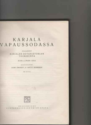 Eronen et al.: Karjala vapaussodassa 1-2, Otava 1930-34,sid