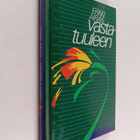 Erkki Airas : Vastatuuleen : muistojeni kirja - pikkukuva 1