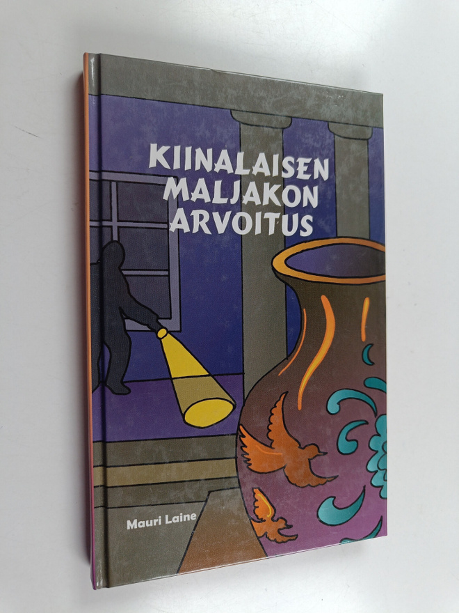 Mauri Laine : Kiinalaisen maljakon arvoitus