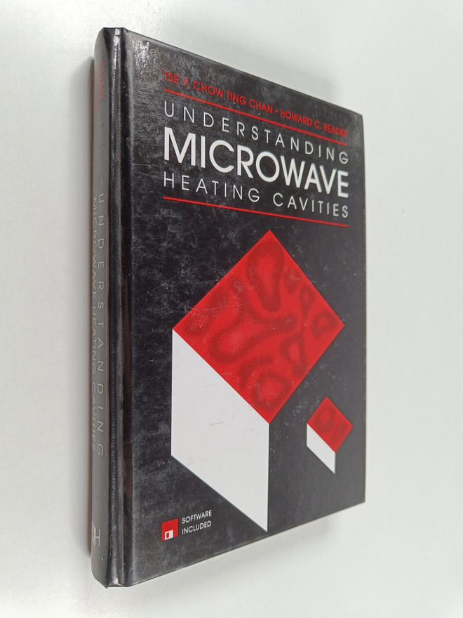 Tse V. Chow Ting Chan ym. : Understanding Microwave Heati...