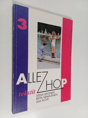 Leena Siivonen : Allez hop, 3 - Tekstit