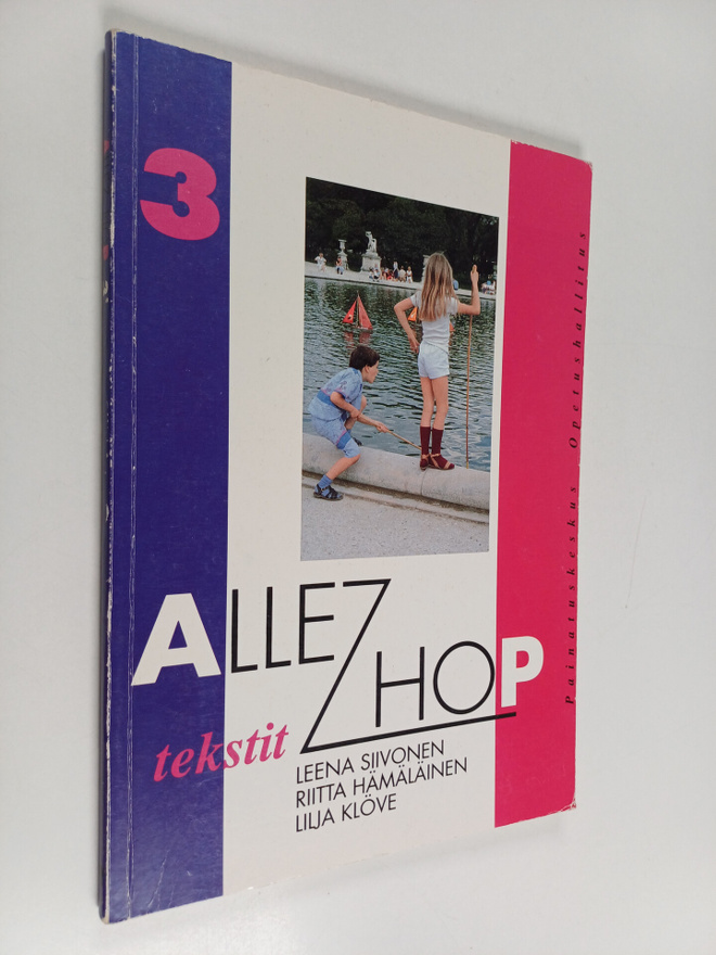 Leena Siivonen : Allez hop, 3 - Tekstit