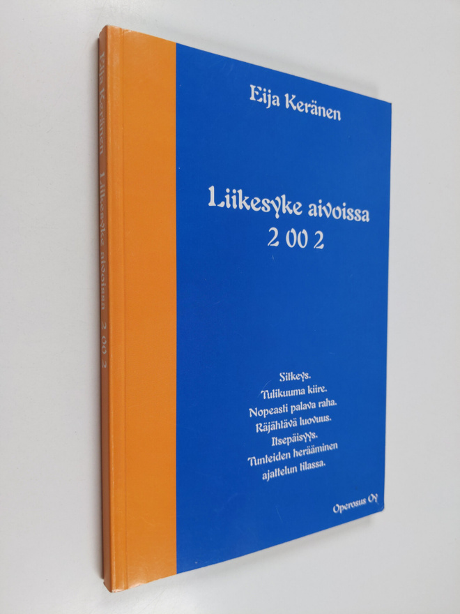 Eija Keränen : Liikesyke aivoissa 2 00 2