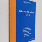 Eija Keränen : Liikesyke aivoissa 2 00 2 - pikkukuva 1