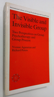 Yvonne Agazarian : The Visible and Invisible Group : two ...
