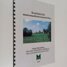Maija Hämäläinen : Kaskiinkylän maisemanhoitosuunnitelma ... - pikkukuva 1