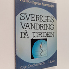 Ove Stephansson : Sveriges vandring på jorden - pikkukuva 1