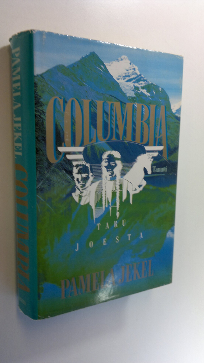 Pamela Jekel : Columbia : taru joesta