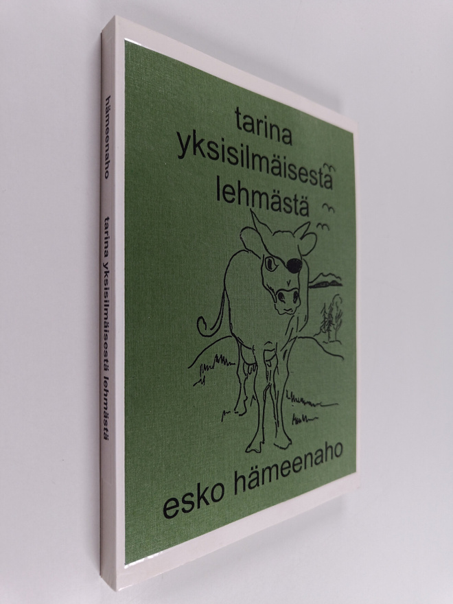 Esko Hämeenaho : Tarina yksisilmäisestä lehmästä