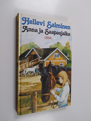 Hellevi Salminen : Anna ja Saapasjalka