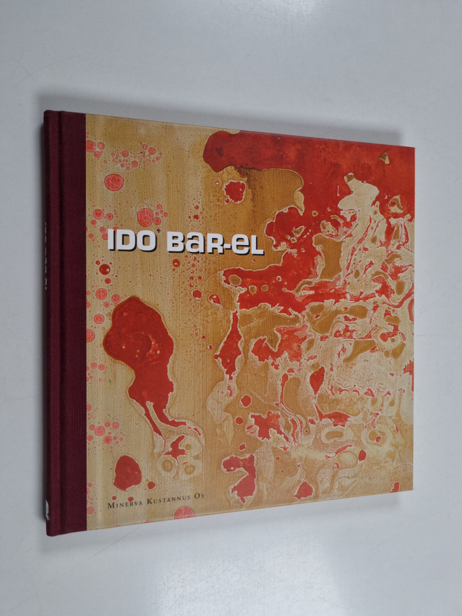 Ido Bar-El : Ido Bar-El : maalauksia = målningar = paintings