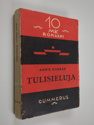 Annie Harrar : Tulisieluja : tulevaisuudenromaani