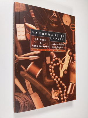 J. P. ym. (toim.) Roos : Vanhemmat ja lapset