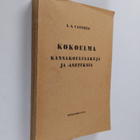 Kokoelma kansakoululakeja ja -asetuksia (signeerattu, tek... - pikkukuva 1