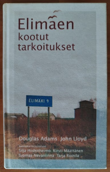 Douglas Adams & John Loyd: Elimäen kootut tarkoitukset