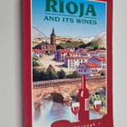 Ron Scarborough : Rioja and Its Wines - pikkukuva 1