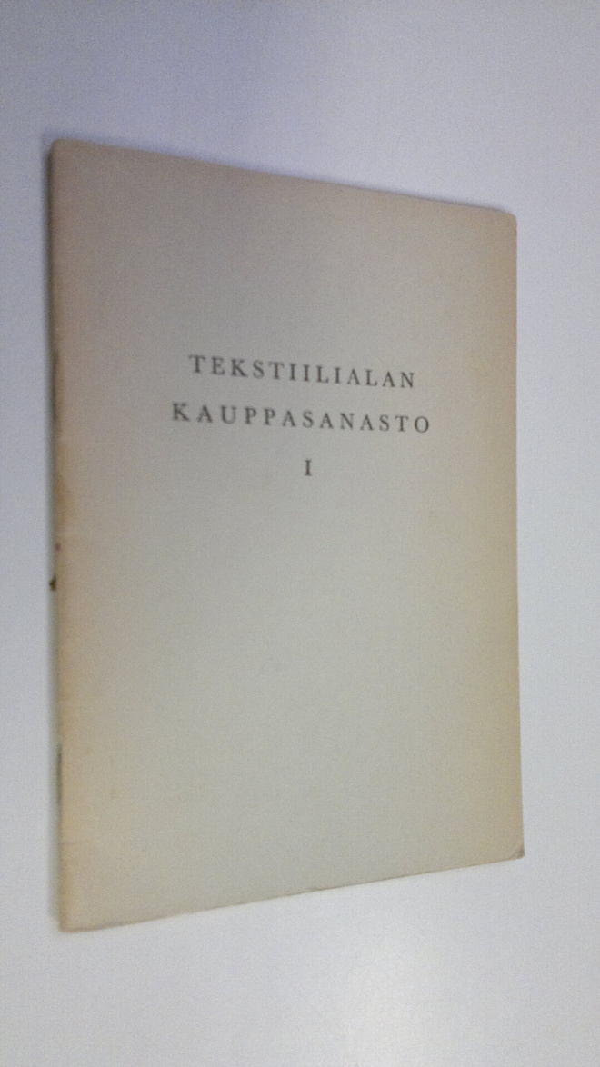 Tekstiilialan kauppasanasto 1