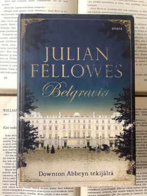 Julian Fellowes - Belgravia (sid.)