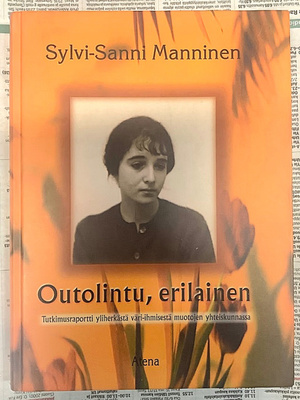 Sylvi-Sanni Manninen - Outolintu, erilainen (sid.)