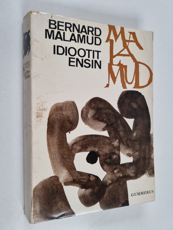 Bernard Malamud : Idiootit ensin