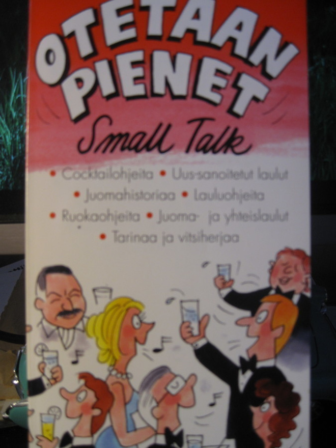 Otetaan pienet - Small talk