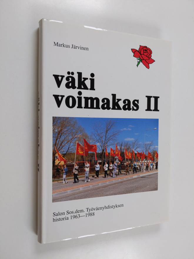 Väki voimakas 2 : Salon sos.dem. työväenyhdistyksen histo...