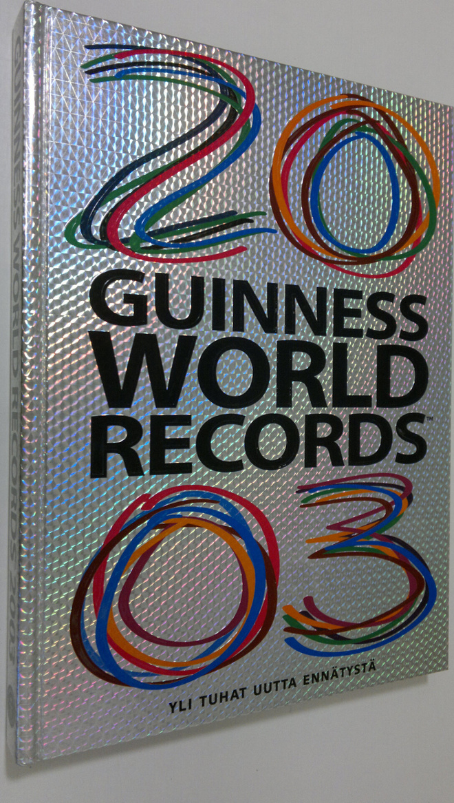 Guinness World Records 2003 : Suuri ennätyskirja 2003