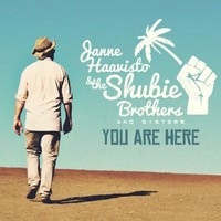 Janne Haavisto & Shubie Brothers Sisters – You Are Here LP