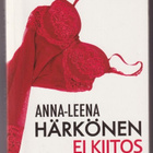Anna-Leena Härkönen: Ei kiitos - pikkukuva 1